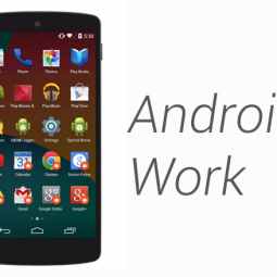 Android Work - giải pháp bảo mật và quản lý của Google dành cho các doanh nghiệp